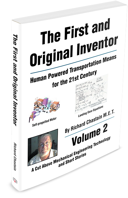 The First and Original Inventor : Human Powered Transportation Means for the 21st Century